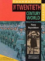 The Twentieth Century World 0435316885 Book Cover