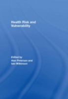 Health, Risk and Vulnerability 0415383072 Book Cover