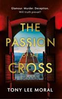 The Passion of the Cross 1835740499 Book Cover