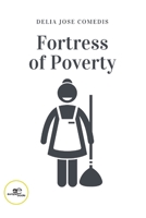 Fortress of Poverty B09RLXXXVT Book Cover
