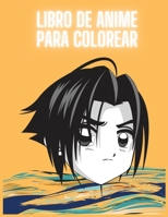 Libro para colorear de anime: Libro para colorear de personajes de anime para adultos, adolescentes y niños 975502655X Book Cover