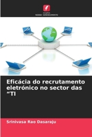 Eficácia do recrutamento eletrónico no sector das "TI (Portuguese Edition) 6207963563 Book Cover