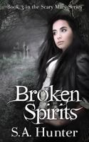 Broken Spirits 1492215112 Book Cover