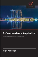 Zrównowazony kapitalizm (Polish Edition) 6630268431 Book Cover