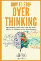How to stop overthinking (Psicopráctica) B0DWW7GH6M Book Cover