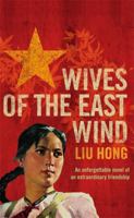 Wives of the East Wind 0755344731 Book Cover