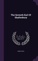 The Seventh Earl Of Shaftesbury... 1276590334 Book Cover