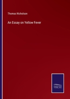 An Essay on Yellow Fever 1164571087 Book Cover