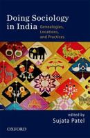 Doing Sociology in India: Genealogies, Locations, and Practices (Oip) 019807011X Book Cover