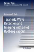 Terahertz Wave Detection and Imaging with a Hot Rydberg Vapour 3319949071 Book Cover