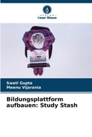 Bildungsplattform aufbauen: Study Stash (German Edition) 6208621577 Book Cover