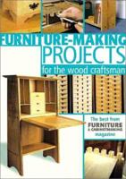 Furniture-Making Projects for the Wood Craftsman (Master Craftsmen) 1861081405 Book Cover