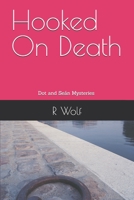 Hooked On Death B0BR77GND9 Book Cover