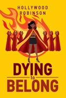 Dying to Belong B0CQYYMKP4 Book Cover