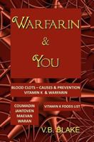 Warfarin & You 0968417817 Book Cover