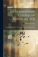 An Elementary Course of Mathematics: Designed Principally for Students of the University of Cambridge 102174915X Book Cover