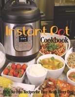 Instant Pot Cookbook: 190+ No-Fuss Recipes for Easy Meals Every Day B08KR5GXGH Book Cover