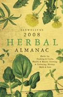 Llewellyn's 2008 Herbal Almanac 0738705543 Book Cover