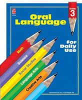 Oral Language for Daily Use, Grade 3 0880129573 Book Cover