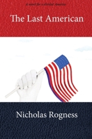 The Last American 1733951709 Book Cover