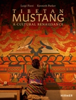 Tibetan Mustang: A Cultural Renaissance 377744197X Book Cover