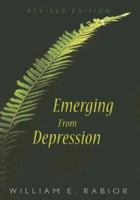 Emerging from Depression 0764813528 Book Cover