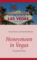 Honeymoon in Vegas: Die gekaufte Braut 3732250660 Book Cover