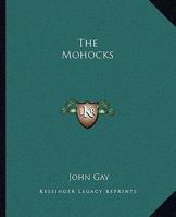The Mohocks 1419174428 Book Cover