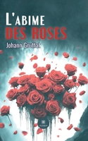 L'abime des roses (French Edition) B0CK5C5KF7 Book Cover