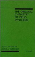 The Organic Chemistry of Drug Synthesis, vol. 3 0471092509 Book Cover
