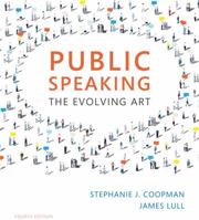 Public Speaking: The Evolving Art [with Enhanced CourseMate, Speech Studio, Audio Study Tool, SpeechBuilder Express, & InfoTrac 1-Term Access Code] 1285432827 Book Cover