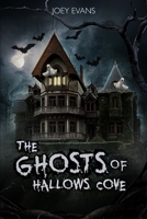 The Ghosts Of Hallows Cove B08F9P9MJD Book Cover