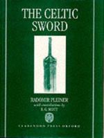 The Celtic Sword 0198134118 Book Cover