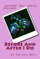 Before and After I Do 1495961079 Book Cover