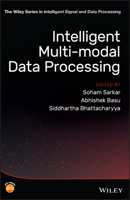 Intelligent Multi-Modal Data Processing 1119571383 Book Cover