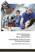 Generalities of the ICU and Working Principles 620385851X Book Cover