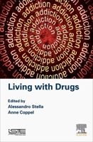 Living with Drugs 178548317X Book Cover