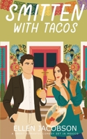Smitten with Tacos 1951495683 Book Cover