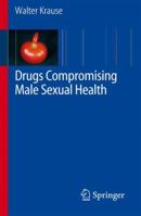 Drugs Compromising Male Sexual Health 3642440908 Book Cover