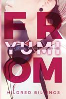 From, Yumi: The Ravings Of A Former Japanese Idol 1543183425 Book Cover
