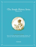 The Simple History Series (Collection 1) 0978866541 Book Cover