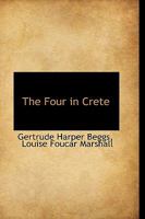 The Four In Crete 1104251523 Book Cover