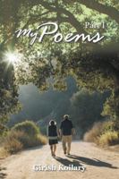 My Poems: Part I 1543745016 Book Cover