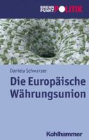 Die Europaische Wahrungsunion: Geschichte, Krise Und Reform 317022946X Book Cover