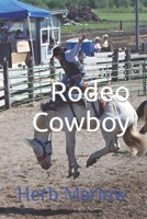 Rodeo Cowboy B09GJPLS8C Book Cover