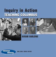 Inquiry in Action: Teaching Columbus (Teacher to Teacher) 0807746878 Book Cover