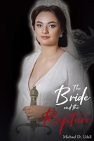 The Bride and the Rapture B0DZFS6KYN Book Cover
