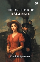 The Daughter Of A Magnate 9371130385 Book Cover
