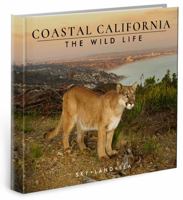Coastal California, The Wild Life 1737219212 Book Cover