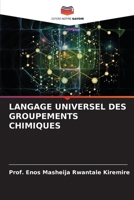 Langage Universel Des Groupements Chimiques 6209125387 Book Cover